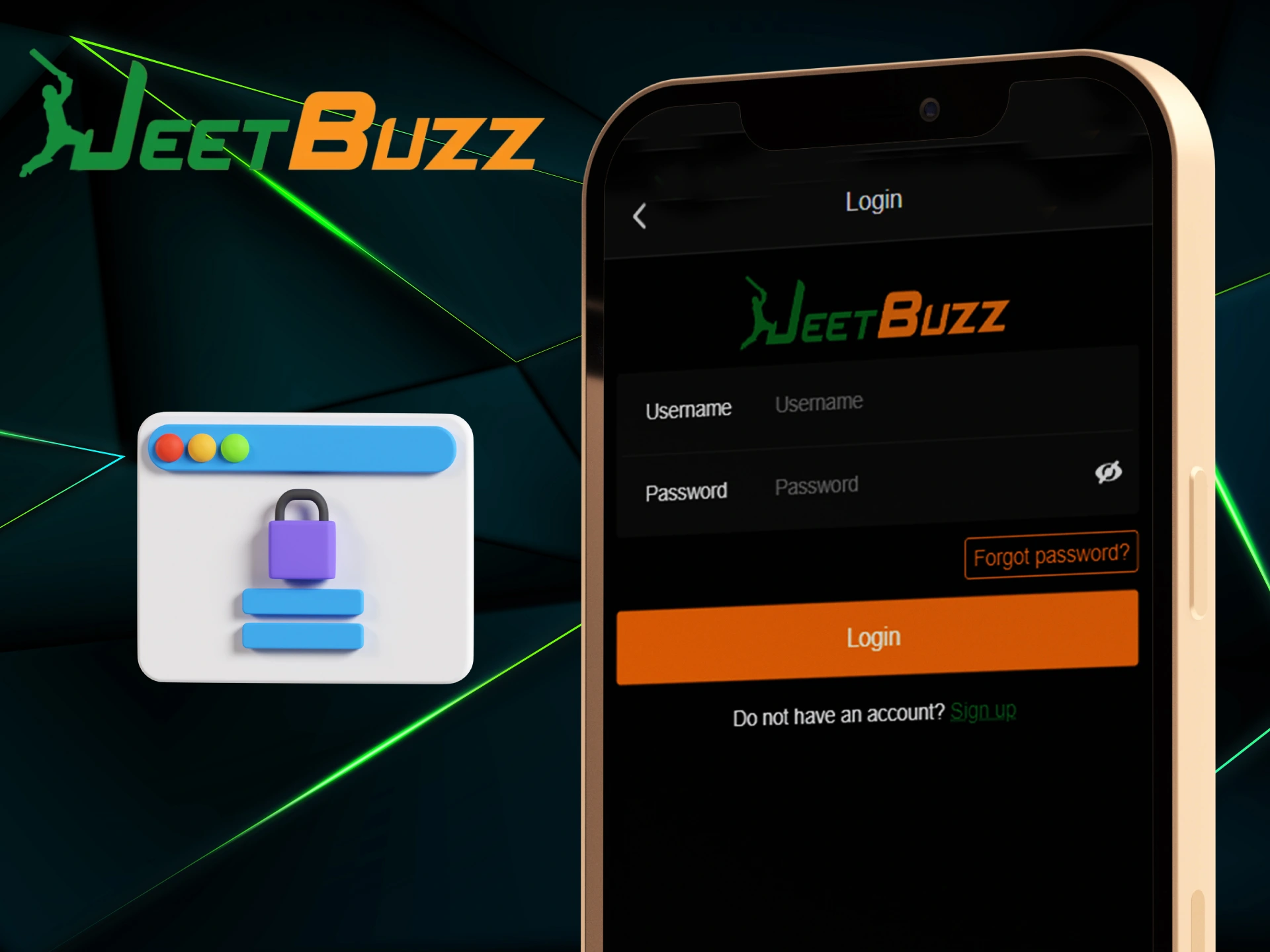 JeetBuzz login process is simple and only requires you to enter username and password in the JeetBuzz app.